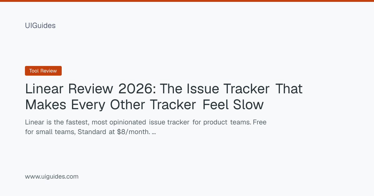 Linear Review 2026: The Issue Tracker That Makes Every Other Tracker ...